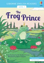 FROG-PRINCE-THE---Usborne-English-Readers-Level-2