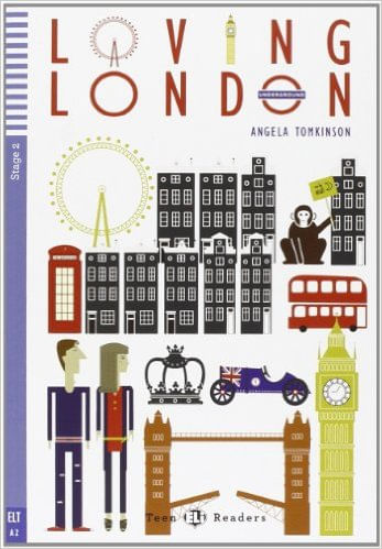 LOVING LONDON with Audio CD - Young Adult HUB Stage 2