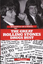 BUTTERFLY ON THE WHEEL ROLLING STONES :THE GREAT DRUGS BUST