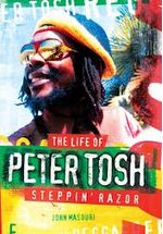 LIFE-OF-PETER-TOSHTHE-Steppin--Razor---Omnibus