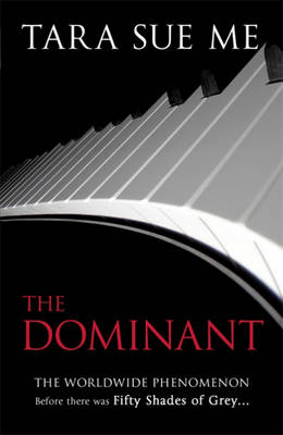 SUBMISSIVE TRILOGY, THE 2 : THE DOMINANT - Headline