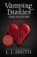 VAMPIRE-DIARIES--8--The-Hunters--Phantom