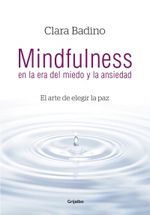 MINDFULNESS-EN-LA-ERA-DEL-MIEDO-Y-LA-ANSIEDAD---Grijalbo