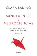 MINDFULNESS-Y-NEUROCIENCIAS-Manual-practico...Nivel-1