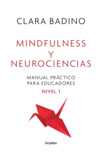 MINDFULNESS-Y-NEUROCIENCIAS-Manual-practico...Nivel-1