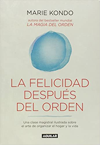 FELICIDAD DESPUES DEL ORDEN, LA  -  Sudamericana
