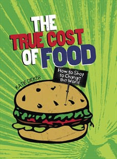 TRUE COST OF FOOD, THE - Consumer Nation
