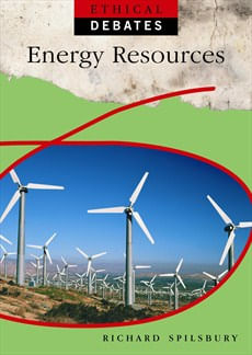 ENERGY RESOURCES - Ethical Debates