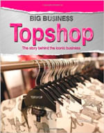 BIG BUSINESS: Topshop
