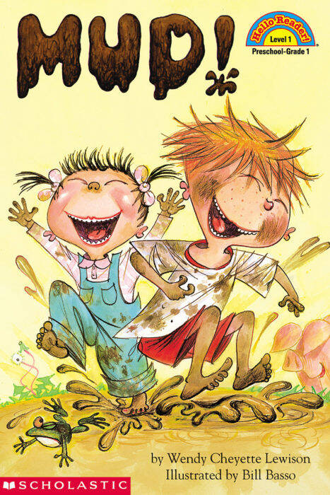 MUD! - Scholastic