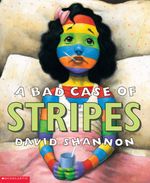 BAD-CASE-OF-STRIPESA---Scholastic