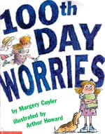 100th DAY WORRIES - Scholastic