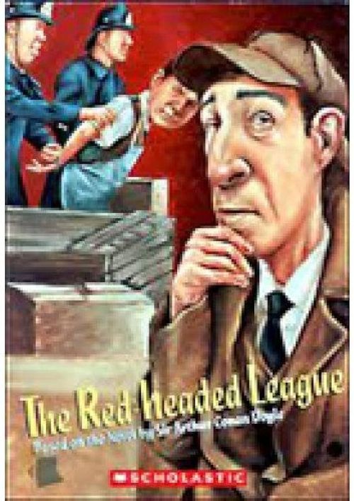 RED-HEADED LEAGUE, THE - Scholastic