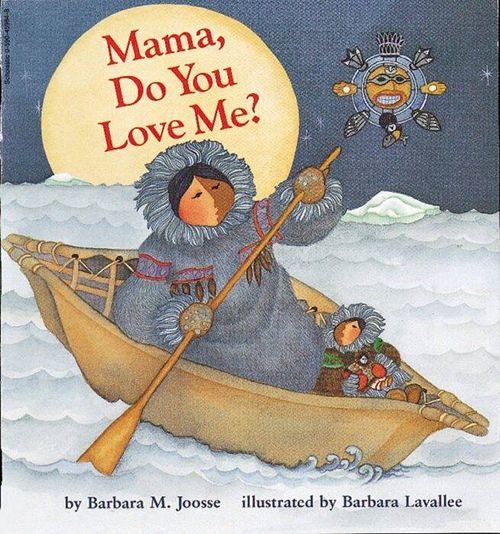 MAMA, DO YOU LOVE ME? - Scholastic