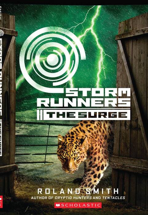 STORM RUNNERS : THE SURGE - Scholastic