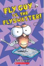 FLY-GUY-10--Fly-Guy-vs.-The-Flyswatter----Scholastic