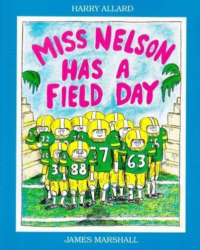 MISS NELSON HAS A FIELD DAY - Scholastic *Out of Print*