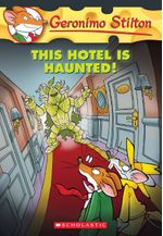 THIS-HOTEL-IS-HAUNTED----Geronimo-Stilton