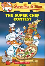 SUPER-CHEF-CONTESTTHE---Geronimo-Stilton