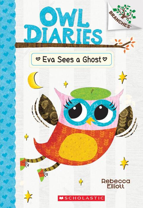 EVA SEES A GHOST - Owl Diaries