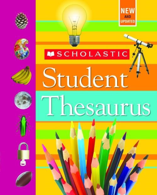 STUDENT THESAURUS - Scholastic