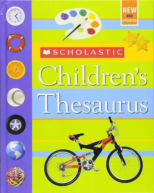 CHILDREN'S THESAURUS - Scholastic