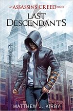 ASSASSIN-S-CREED-1--LAST-DESCENDATS---Scholastic