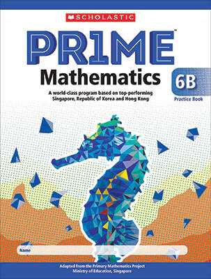 PRIME MATHEMATICS 6B - Practice Book