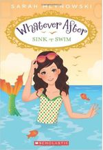 WHATEVER-AFTER--3--SINK-OR-SWIM---Scholastic