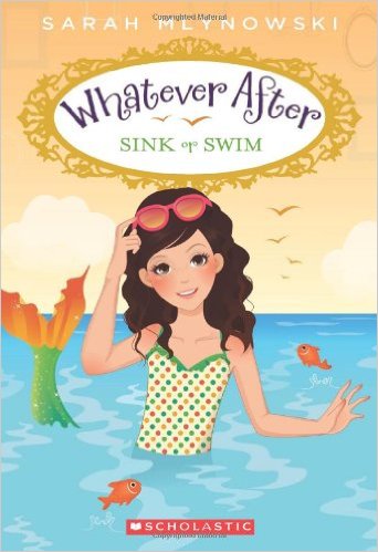 WHATEVER-AFTER--3--SINK-OR-SWIM---Scholastic