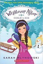 WHATEVER-AFTER--6--COLD-AS-ICE---Scholastic