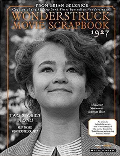 WONDERSTRUCK  : MOVIE SCRAPBOOK - Scholastic