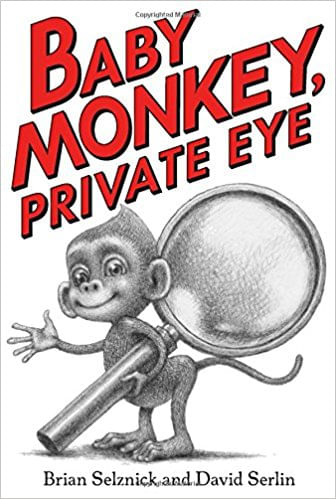 BABY MONKEY, PRIVATE EYE - Scholastic