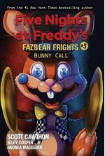 FIVE-NIGHTS-AT-FREDDY-S-FAZBEAR-FRIGHTS-5--BUNNY-CALL