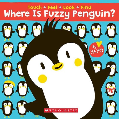 WHERE IS FUZZY PENGUIN - Scholastic