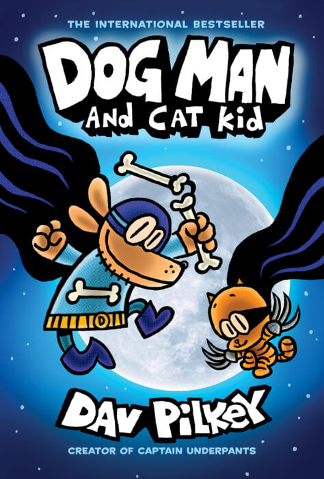 DOG MAN 4 : AND CAT KID - Scholastic *New Edition*