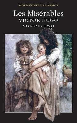LES MISERABLES Volume 2 - Wordsworth