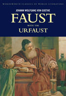 FAUST, A TRAGEDY IN TWO PARTS AND THE URFAUST - Wordsworth