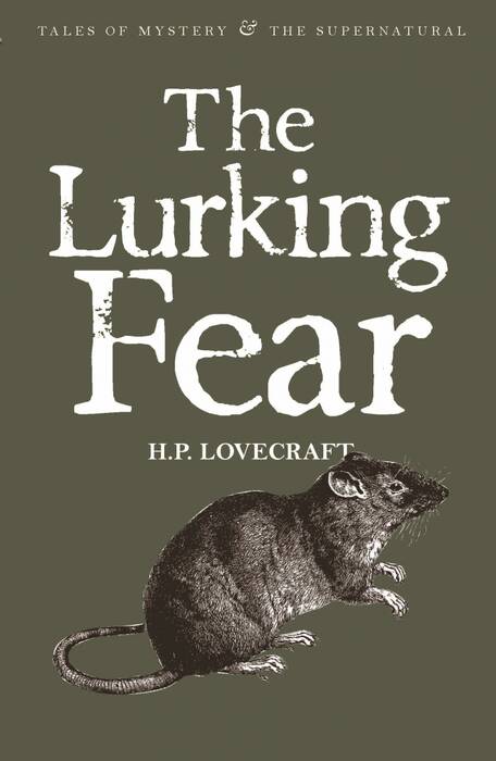 LURKING FEAR, THE : COLLECTED SHORT STORIES VOL. 4