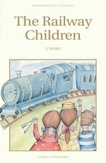 RAILWAY-CHILDRENTHE---Wordsworth