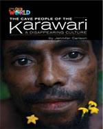 CAVE PEOPLE OF THE KARAWARI, THE - Our World 5 *British*