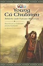 YOUNG CU CHULAINN - Our World 6 *British*