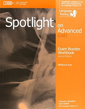 SPOTLIGHT ON ADVANCED (CAE) -  EXAM BOOSTER W/ AUDIO CDs *2nd Ed