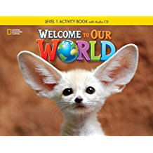 WELCOME TO OUR WORLD BR 1 - ACTIVITY WITH AUDIO CD
