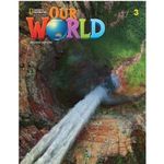 OUR-WORLD-3----STUDENT-S-with-Access-Code-Online-Practice---British---2nd-Edition-