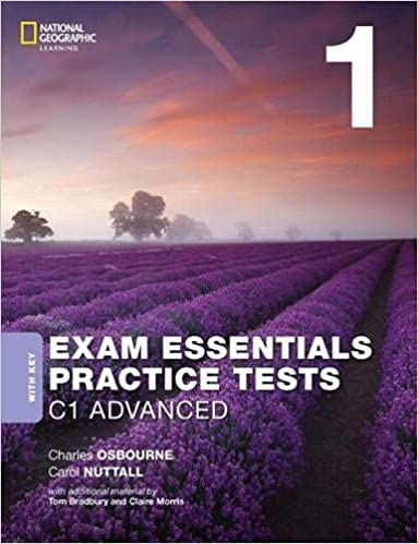 PRACTICE TESTS C1 ADVANCED 1 WITH KEY ( REV 2020) - EXAM ESSENTIALS  *3rd Edition*