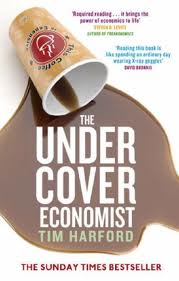 UNDERCOVER ECONOMIST, THE - Little Brown