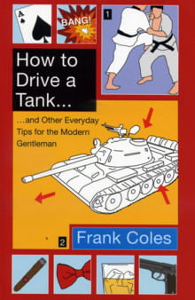HOW TO DRIVE A TANK - Little Brown