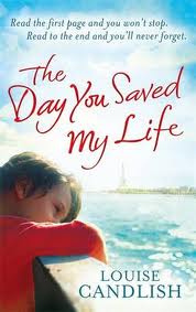 DAY YOU SAVED MY LIFE, THE - Little Brown