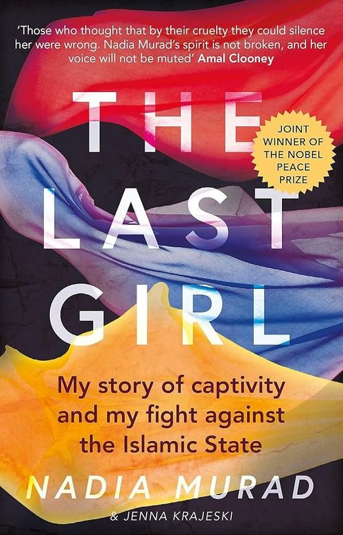 LAST GIRL,THE - Virago *Nobel Peace Prize*